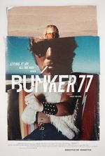 Watch Bunker77 Nowvideo