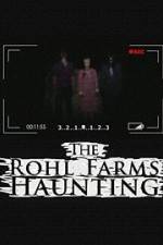 Watch The Rohl Farms Haunting Nowvideo