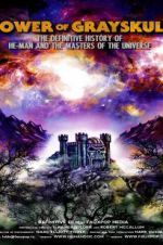 Watch Power of Grayskull: The Definitive History of He-Man and the Masters of the Universe Nowvideo