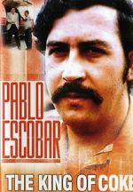 Watch Pablo Escobar: King of Cocaine Nowvideo