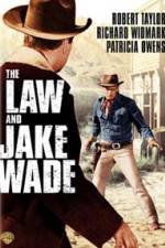 Watch The Law and Jake Wade Nowvideo