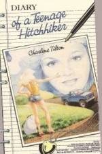 Watch Diary of a Teenage Hitchhiker Nowvideo