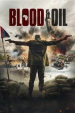 Watch Blood & Oil Nowvideo