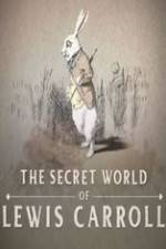 Watch The Secret World of Lewis Carroll Nowvideo
