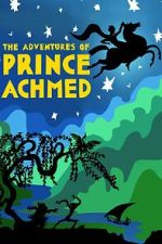 Watch The Adventures of Prince Achmed Nowvideo