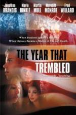 Watch The Year That Trembled Nowvideo
