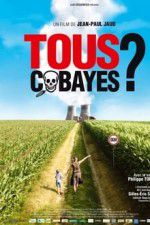 Watch Tous cobayes? Nowvideo