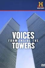 Watch History Channel Voices from Inside the Towers Nowvideo