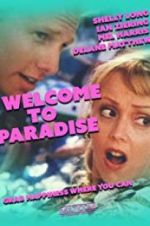 Watch Welcome to Paradise Nowvideo