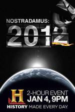Watch Nostradamus: 2012 Nowvideo