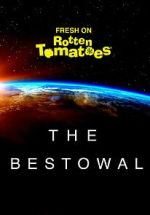 The Bestowal nowvideo