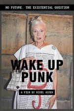Watch Wake Up Punk Nowvideo