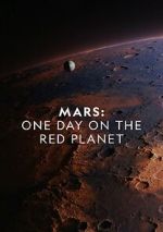 Watch Mars: One Day on the Red Planet Nowvideo