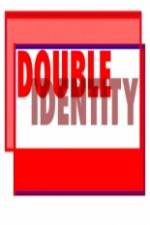 Watch Double Identity Nowvideo