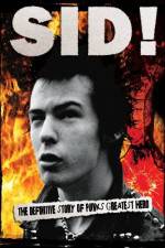Watch Sid Vicious By Those Who Really Knew Him Nowvideo