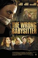 Watch The Wrong Babysitter Nowvideo
