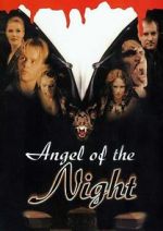 Watch Angel of the Night Nowvideo