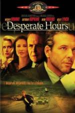 Watch Desperate Hours Nowvideo