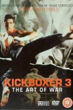 Watch Kickboxer 3: The Art of War Nowvideo