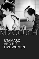 Watch Utamaro and His Five Women Nowvideo