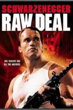 Watch Raw Deal Nowvideo