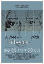 Watch A Week with Rebecca (Short 2020) Nowvideo