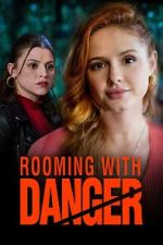 Rooming with Danger nowvideo