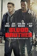 Watch Blood Brother Nowvideo