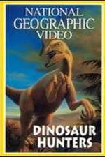 Watch Dinosaur Hunters Nowvideo