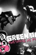 Watch Green Day Awesome As F**K Nowvideo