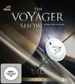 Watch Across the Universe: The Voyager Show Nowvideo