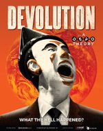 Watch Devolution: A Devo Theory Nowvideo