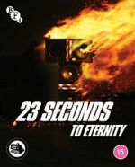 Watch 23 Seconds to Eternity Nowvideo