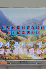 Watch Have Fun in Pyongyang Nowvideo