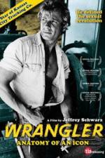 Watch Wrangler Anatomy of an Icon Nowvideo