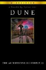 Watch Dune ;The Alternative Edition  (Fanedit Nowvideo