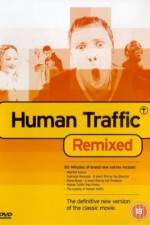 Watch Human Traffic Nowvideo