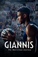 Watch Giannis: The Marvelous Journey Nowvideo