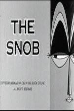 Watch The Snob Nowvideo