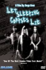 Watch Let Sleeping Corpses Lie Nowvideo
