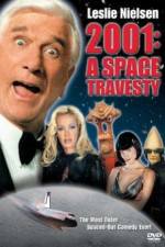 Watch 2001 A Space Travesty Nowvideo
