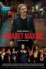Watch Cabaret Maxime Nowvideo