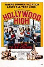 Watch Hollywood High Nowvideo
