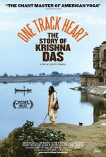 Watch One Track Heart: The Story of Krishna Das Nowvideo