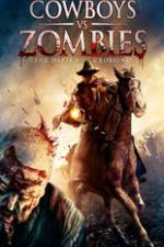 Watch Cowboys vs. Zombies Nowvideo
