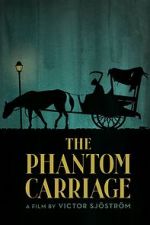 Watch The Phantom Carriage Nowvideo