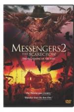 Watch Messengers 2: The Scarecrow Nowvideo