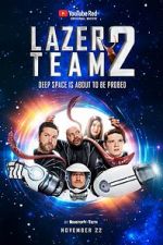 Watch Lazer Team 2 Nowvideo