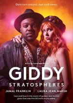 Watch Giddy Stratospheres Nowvideo
