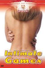 Watch Intimate Games Nowvideo